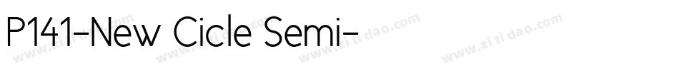 P141-New Cicle Semi字体转换
